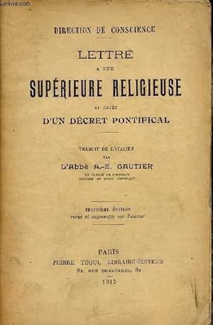 Bild des Verkufers fr LETTRE A UNE SUPERIEURE RELIGIEUSE AU SUJET D UN DECRET PONTIFICAL zum Verkauf von Le-Livre