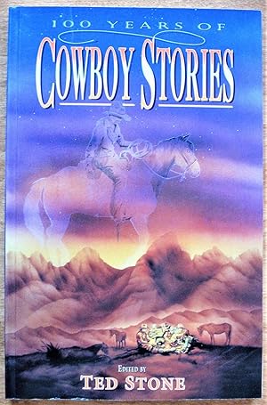 Seller image for 100 Years of Cowboy Stories for sale by Ken Jackson