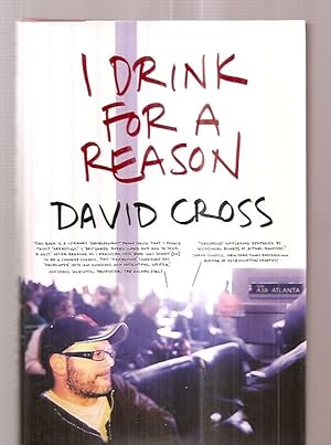 Immagine del venditore per I DRINK FOR A REASON venduto da biblioboy