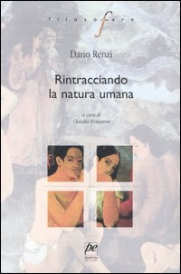 Immagine del venditore per Rintracciando la natura umana venduto da Libro Co. Italia Srl