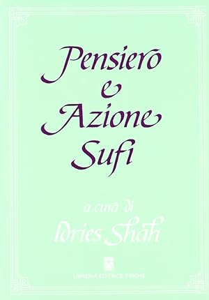 Seller image for Pensiero e azione sufi for sale by Libro Co. Italia Srl