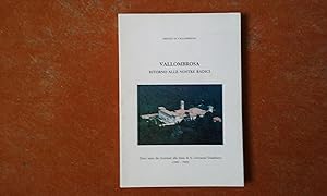 Abbazia di Vallombrosa - Vallombrosa. Ritorno alle nostre radici - Dieci anni dei forestali alla ...
