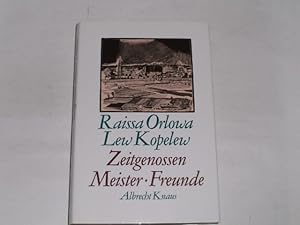 Bild des Verk�ufers f�r Zeitgenossen, Meister, Freunde. zum Verkauf von Der-Philo-soph