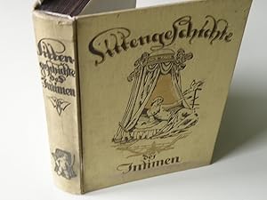 Immagine del venditore per Sittengeschichte des Intimen. Bett, Korsett, Hemd, Hose, Bad, Abtritt. Die Geschichte und Entwicklung der intimen Gebrauchsgegenstnde. Neue erw. aufl. venduto da Antiquariat Hubertus von Somogyi-Erddy