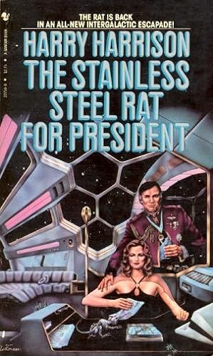 Imagen del vendedor de The Stainless Steel Rat for President a la venta por Ziesings
