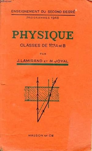 Seller image for PHYSIQUE, CLASSES DE 1re A ET B for sale by Le-Livre