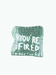 You're Fired.
