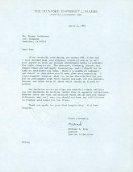 TLS Michael T. Ryan to Thomas Parkinson, April 2, 1985. Ryan and his Stanford colleague Bill Alla...