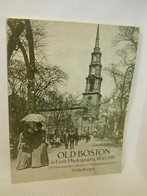 Bild des Verkufers fr Old Boston in Early Photographs, 1850-1918 zum Verkauf von Gil's Book Loft