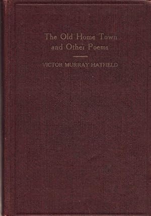 Seller image for THE OLD HOME TOWN AND OTHER POEMS. for sale by Legacy Books