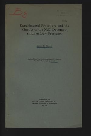 Image du vendeur pour Experimental Procedure and the Kinetics of the N2O5 Decomposition at Low Pressures. Reprinted from The Journal op Physical Chemistry Vol. XXXIV, pp. 1387-1398, 1930. mis en vente par Antiquariat Bookfarm