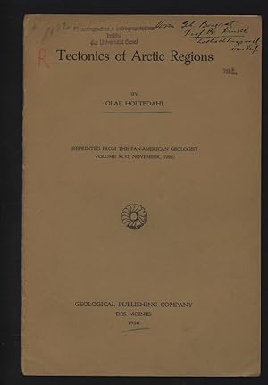 Imagen del vendedor de Tectonics ot Arctic Regions. Reprinted from the Pan-American Geologist, Volume XLVI, November, 1926. a la venta por Antiquariat Bookfarm