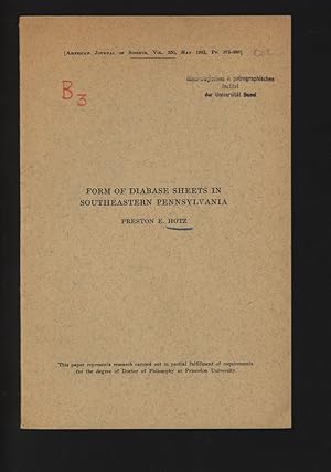 Bild des Verkufers fr Form of Diabase Sheets in Southeastern Pennsylvania. American Journal of Science, Vol. 250, May 1952, Pp. 375-388. zum Verkauf von Antiquariat Bookfarm