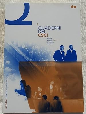 Quaderni del CSCI : rivista annuale di cinema italiano 8. 2012