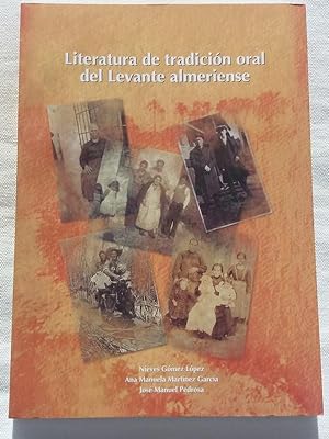 Seller image for Literatura de tradicin oral del Levante almeriense for sale by Libros Ambig