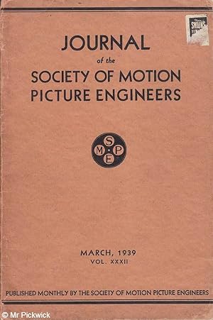 Journal of the Society of Motion Picture Engineers: Vol. XXXII