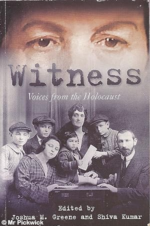 Seller image for Witness: Voices from the Holocaust for sale by Mr Pickwick's Fine Old Books