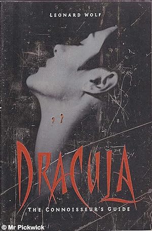 Seller image for Dracula: The Connoisseur's Guide for sale by Mr Pickwick's Fine Old Books