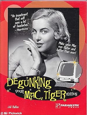 Seller image for Degunking Your Mac, Tiger Edition for sale by Mr Pickwick's Fine Old Books