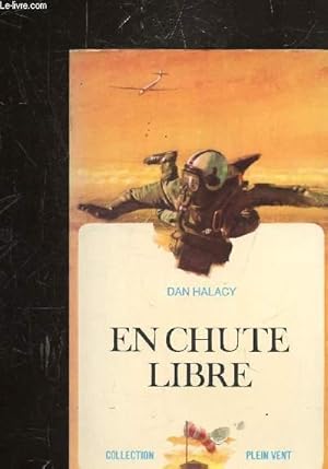 Image du vendeur pour EN CHUTE LIBRE - COLLECTION PLEIN VENT mis en vente par Le-Livre