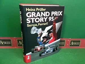 Grand Prix Story 95 - Servus Ferrari.