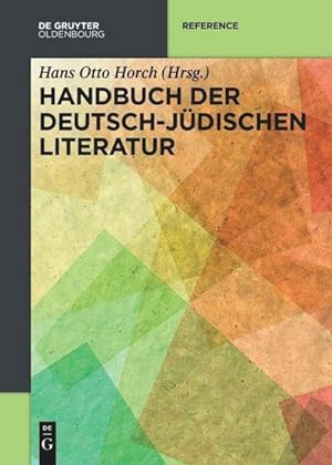 Bild des Verkufers fr Handbuch der deutsch-jdischen Literatur zum Verkauf von AHA-BUCH GmbH
