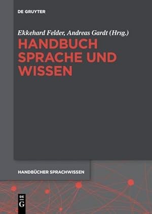 Bild des Verkufers fr Handbuch Sprache und Wissen zum Verkauf von AHA-BUCH GmbH