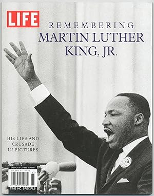 Bild des Verkufers fr Life Remembering Martin Luther King, Jr.: His Life and Crusade in Pictures zum Verkauf von Between the Covers-Rare Books, Inc. ABAA
