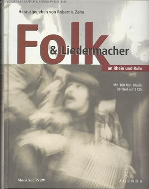 Folk und Liedermacher an Rhein und Ruhr. Mit 160 Min. Musik: 38 Titel auf 2 CDs.