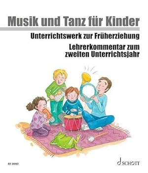 Bild des Verkufers fr Musik und Tanz fr Kinder zum Verkauf von Rheinberg-Buch Andreas Meier eK