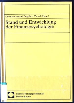 Stand und Entwicklung der Finanzpsychologie : Clemens-August Andreae zum Gedenken.