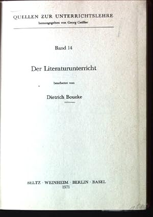 Bild des Verkufers fr Der Literaturunterricht. Quellen zur Unterrichtslehre ; Bd. 14 zum Verkauf von books4less (Versandantiquariat Petra Gros GmbH & Co. KG)