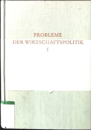 Seller image for Probleme der Wirtschaftspolitik; Bd. 1., Zielfindung und politischer Entscheidungsprozess; Ordnungspolitik. Wege der Forschung ; Bd. 271 for sale by books4less (Versandantiquariat Petra Gros GmbH & Co. KG)