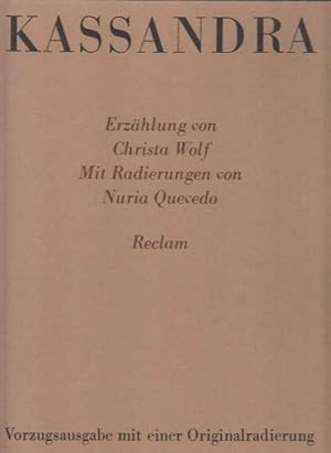 Kassandra. Diese Vorzugsausgabe erscheint mit 120 numerierten Exemplaren und einer signierten num...