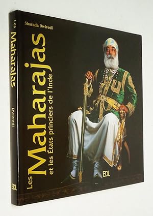 Seller image for Les Maharajas et les Etats princiers de l'Inde for sale by Abraxas-libris