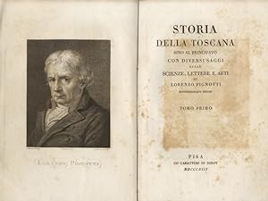Storia della Toscana sono al Principato, con diversi saggi sulle scienze, lettere e arti, di Lore...