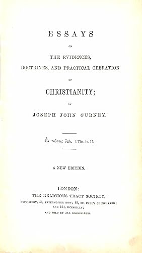 Bild des Verkufers fr Essays on The Evidences, Doctrines, and Practical Operation of Christianity zum Verkauf von WeBuyBooks