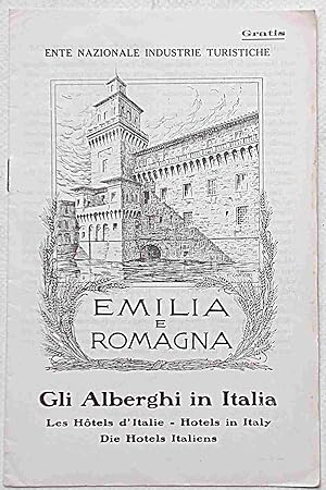 Gli Alberghi in Italia. Emilia e Romagna.