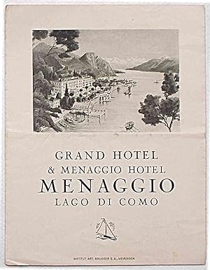 Grand hotel & Menaggio Hotel. Menaggio Lago di Como.