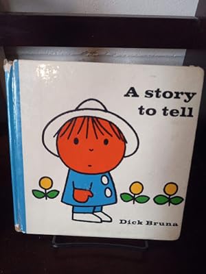 A Story to Tell