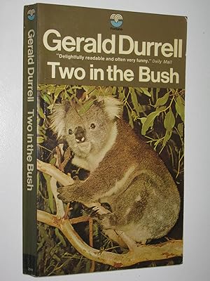 Image du vendeur pour Two in the Bush mis en vente par Manyhills Books
