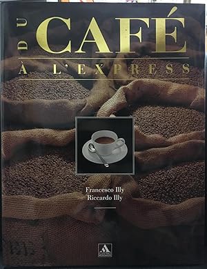 Du café à l'expresso