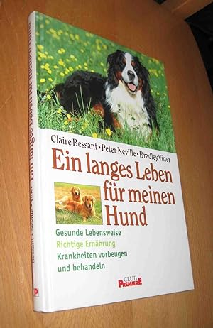 Seller image for Ein langes Leben fr meinen Hund for sale by Dipl.-Inform. Gerd Suelmann