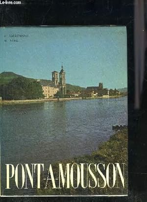 Seller image for PONT A MOUSSON + ENVOI DES AUTEURS. for sale by Le-Livre