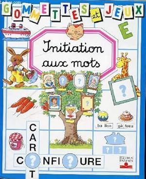 Bild des Verkufers fr INITIATION AUX MOTS zum Verkauf von Le-Livre