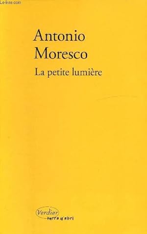 Image du vendeur pour LA PETITE LUMIERE mis en vente par Le-Livre