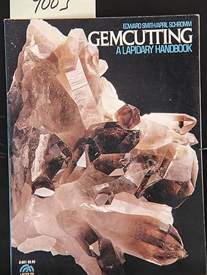 Seller image for Gemcutting: A Lapidary Handbook for sale by Mad Hatter Bookstore