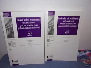 Réviser les lois bioéthiques en 2 volumes