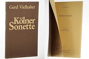 Seller image for Klner Sonette. 2. Aufl., um den 4. Kreis "Das rmische Kln" erweitert. for sale by Antiquariat Lehmann-Dronke