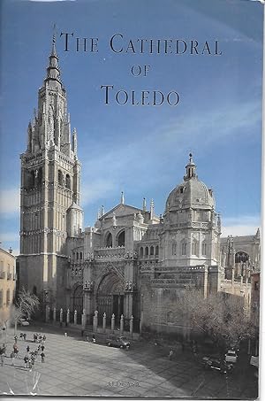 Seller image for The Cathedral of Toledo for sale by Charing Cross Road Booksellers